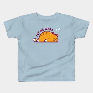 Let Me Sleep, Funny Cat Design Kids T-Shirt